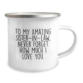 Funny Sister-in-law Gifts from Men, Sister-in-law Camping Mug with Inspirational Quote to My Amazing Sister-in-law, Unique Christmas Unique Gifts - Image 2